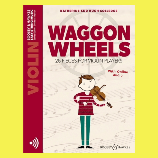 Waggon Wheels - Violin Book With Online Audio (New Edition)