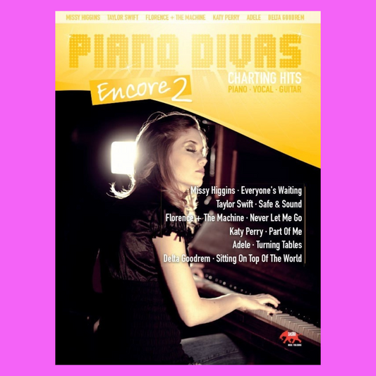 Piano Divas - Charting Hits Encore 2 Piano Vocal Guitar Songbook