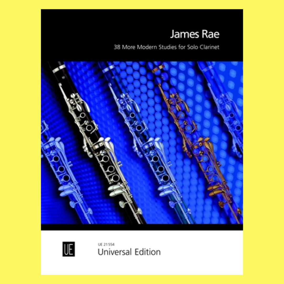 James Rae - 38 More Modern Studies For Solo Clarinet Book