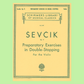 Sevcik - Preparatory Exercises In Double Stopping Op 9 Violin Book