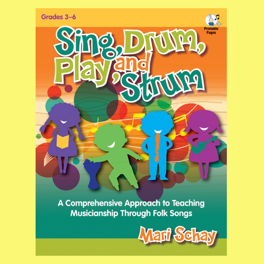 Sing, Drum, Play, And Strum Book/Cd-Rom Classroom Activity