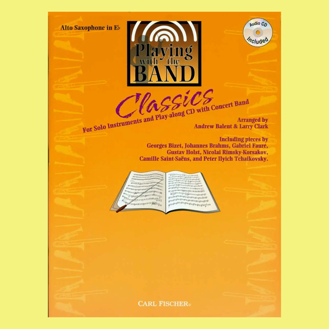 Playing With The Band Classics Alto Saxophone Book/CD