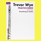 Trevor Wye - Practice Book for the Flute Book 5 (Scales & Breathing) Revised Edition
