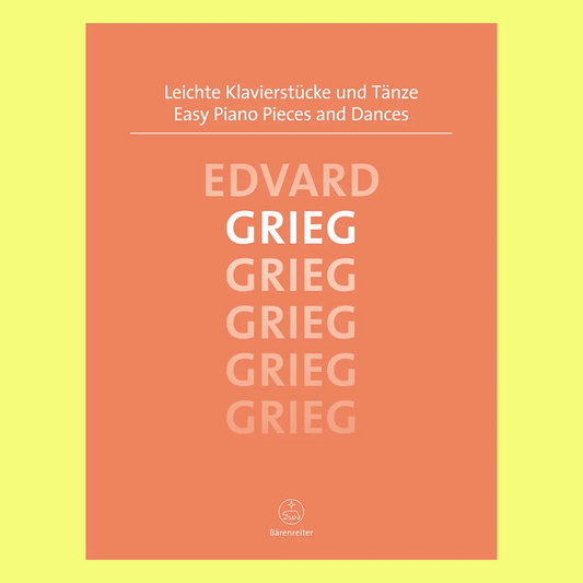 Edvard Grieg - Easy Piano Pieces and Dances Urtext Book