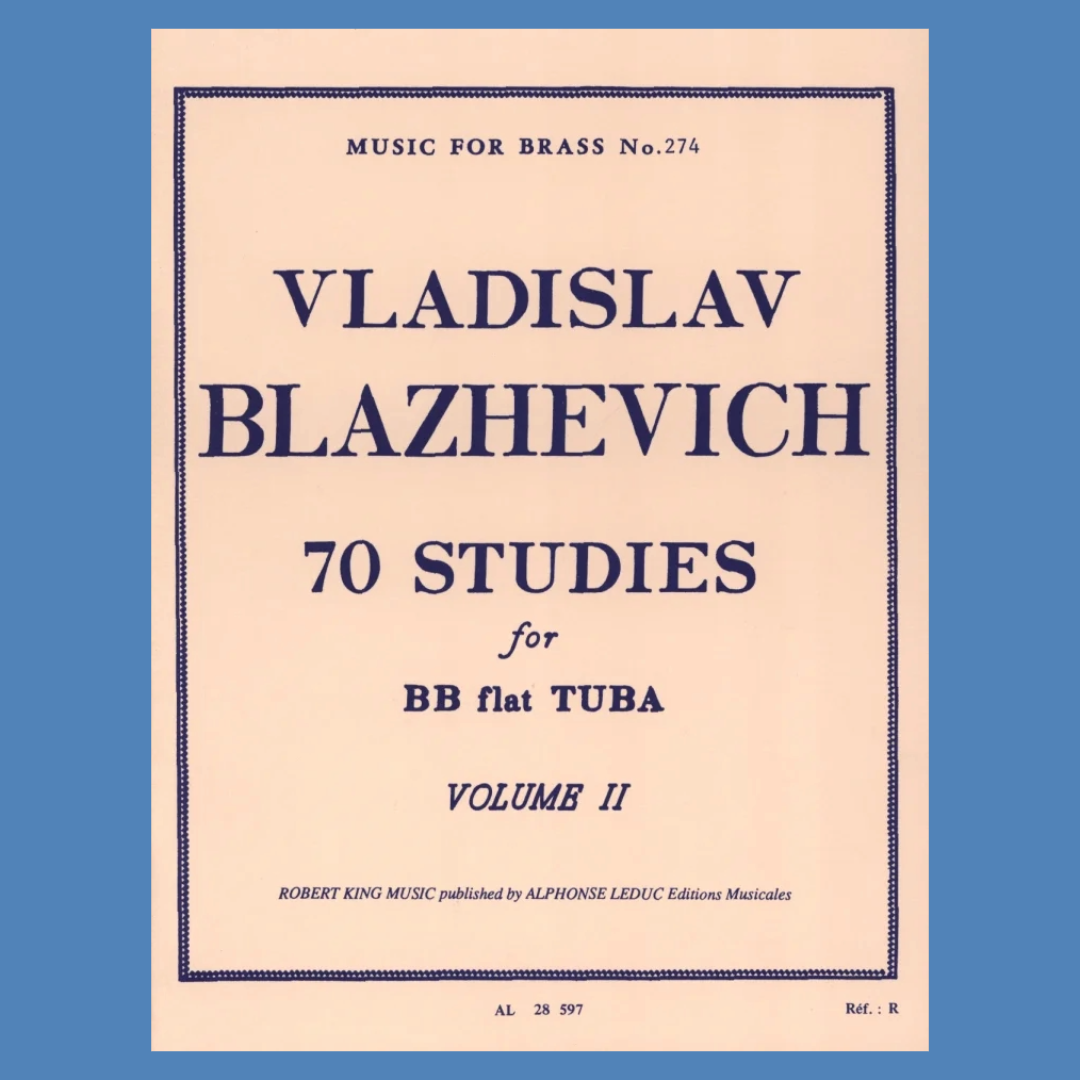 Vladislav Blazhevich - 70 Studies For Bb Tuba Volume 2 Book