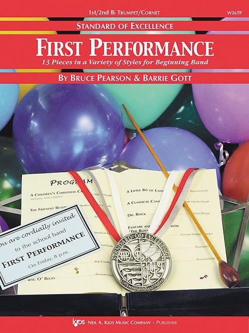 First Performance 1st/2nd Trumpet - Neil A. Kjos Music Company