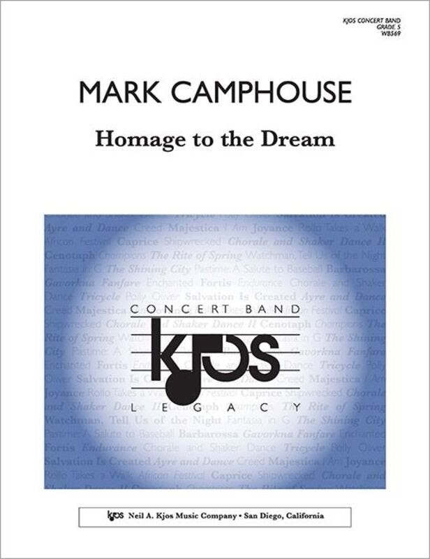 Homage To The Dream For Concert Band Cb5 Sc/Pts - Neil A. Kjos Music Company