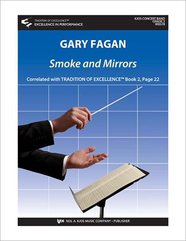 Smoke And Mirrors For Concert Band Cb2 Sc/Pts - Neil A. Kjos Music Company