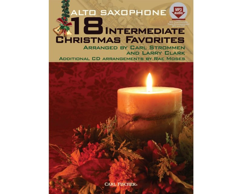 18 Intermediate Christmas Favorites Alto Sax Bk/ - Carl Fischer