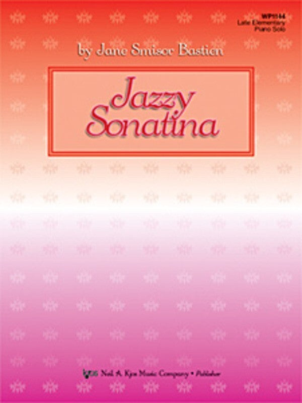 Bastient - Jazzy Sonatina Piano Book (Late Elementary)