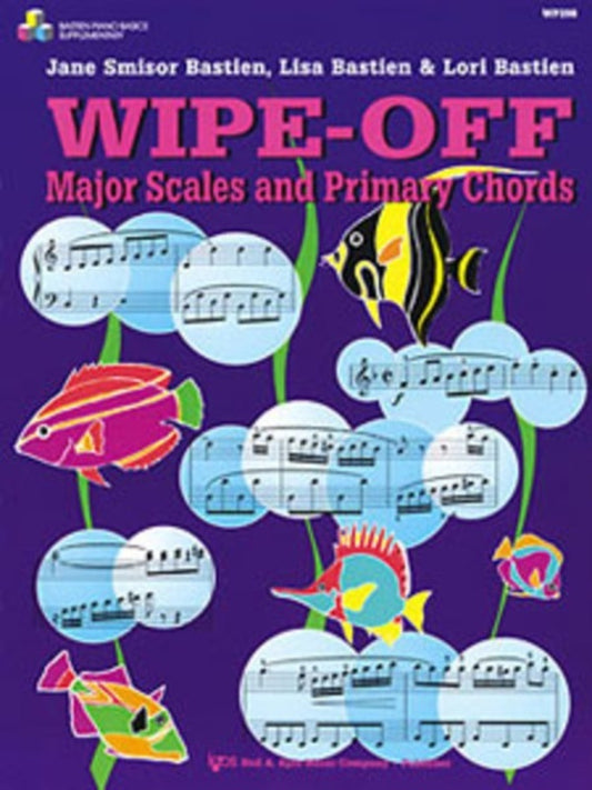 Wipe Off Major Scales And Primary Chords