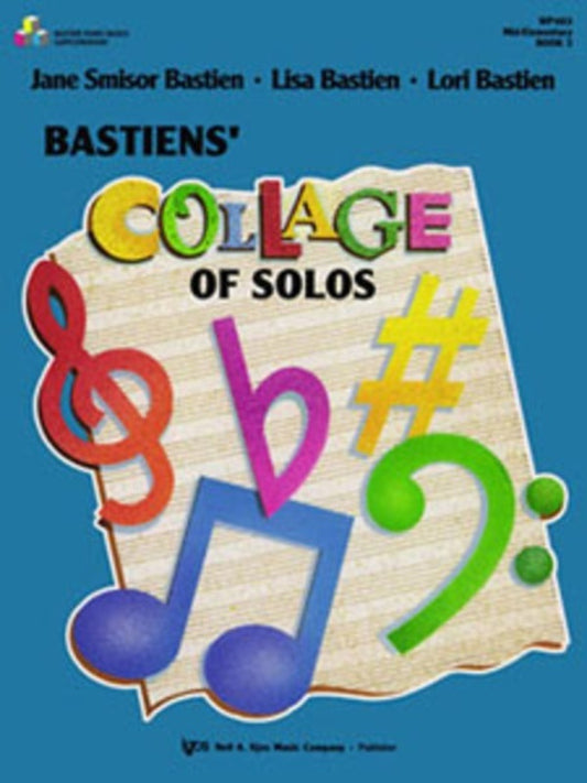 Bastien - Collage Of Solos Piano Book 3