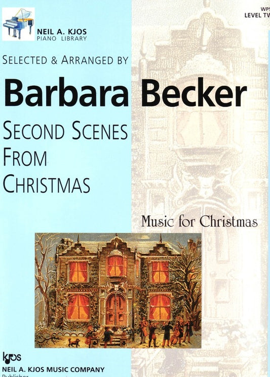 Becker - Second Scenes From Christmas For Piano