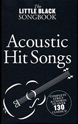 The Little Black Book Of Acoustic Hits - 130 Songs