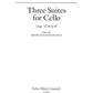Benjamin Britten: Three Suites for Cello Opp. 72, 80 & 87 Book