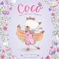 Coco And The Butterfly Book - Laura Bunting