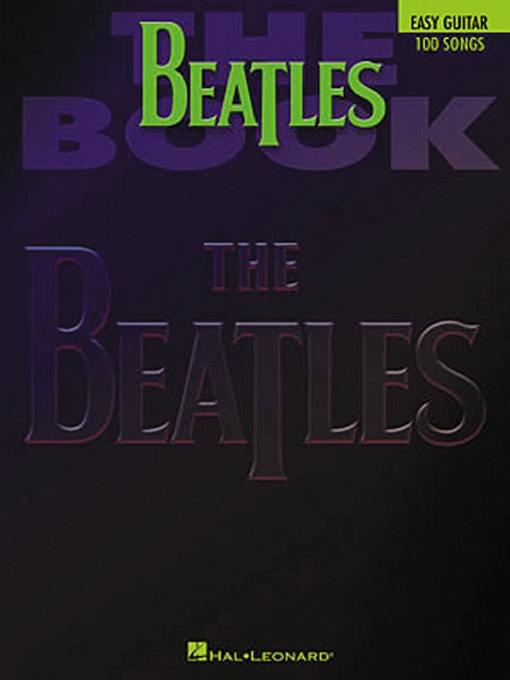 Beatles Book - Easy Guitar edition (100 Beatles Favourites)