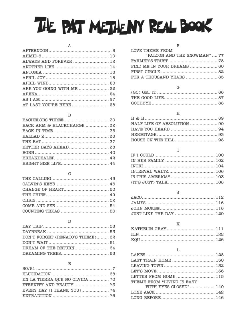 The Pat Metheny Real Spiral Bound Book - For C Instruments (Artist Edition)