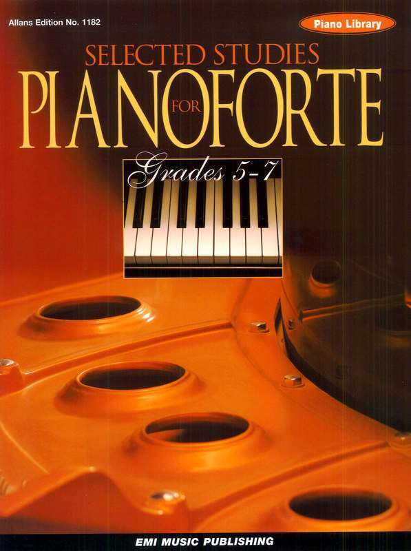 Selected Studies For Pianoforte Grade 5-7 Book