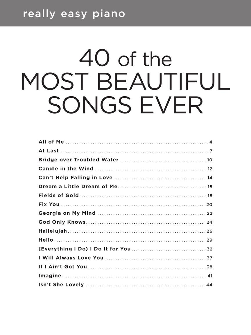 Really Easy Piano - 40 Of The Most Beautiful Songs Ever Book