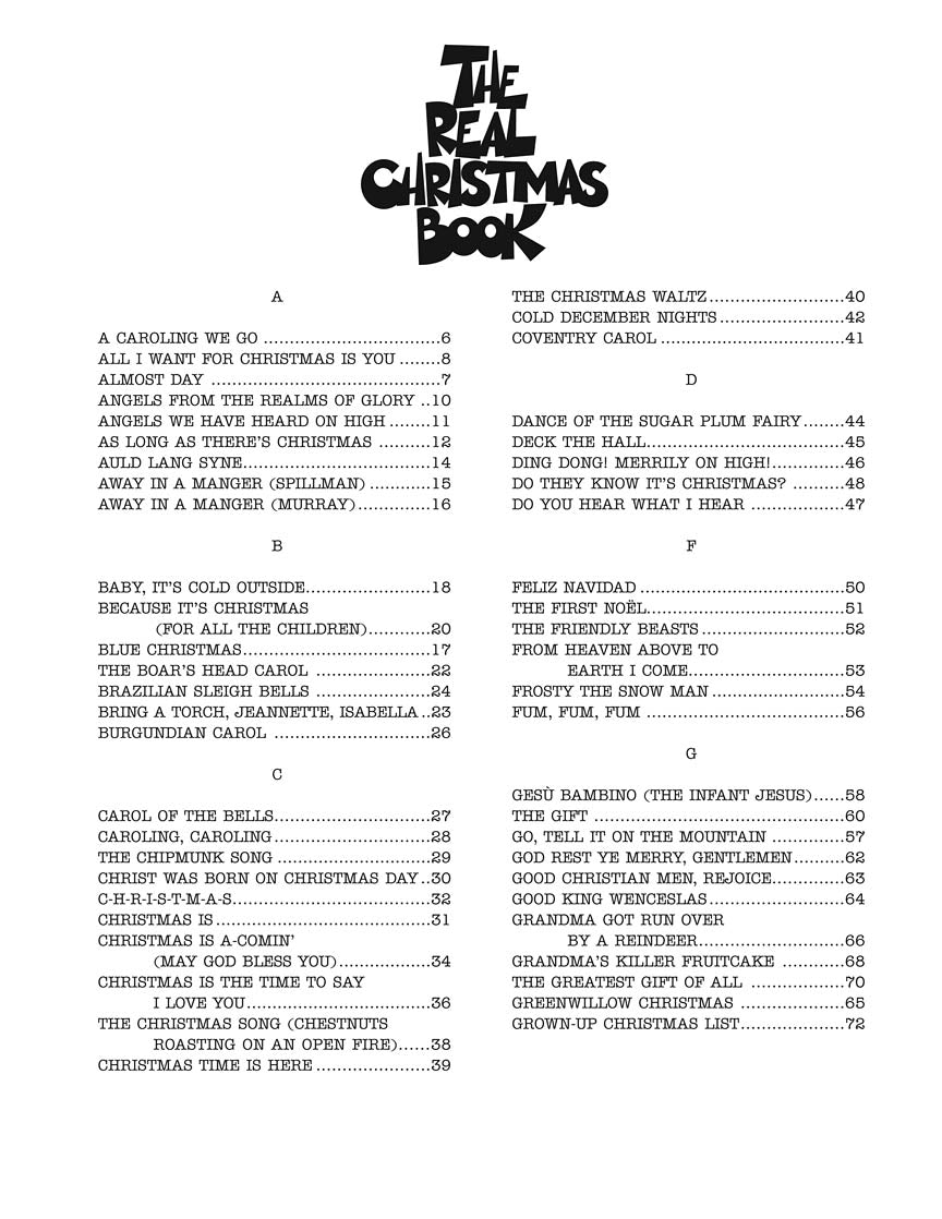 The Real Christmas Book For C Instruments (Second Edition) 150 Songs