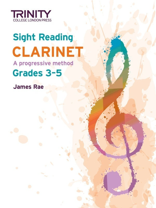 James Rae: Sight Reading For Clarinet Grade 3-5 Book