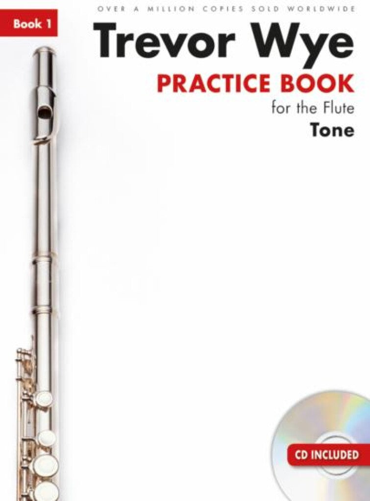 Trevor Wye - Practice Book for the Flute Book 1 with CD (Revised Edition) (Tone)