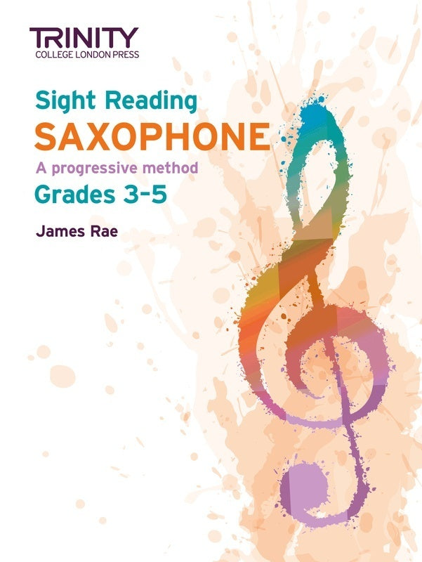 James Rae - Sight Reading For Saxophone Grade 3-5 Book