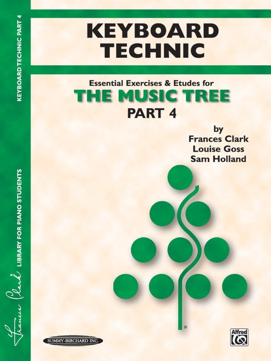 The Music Tree - Part 4 Keyboard Technic Book