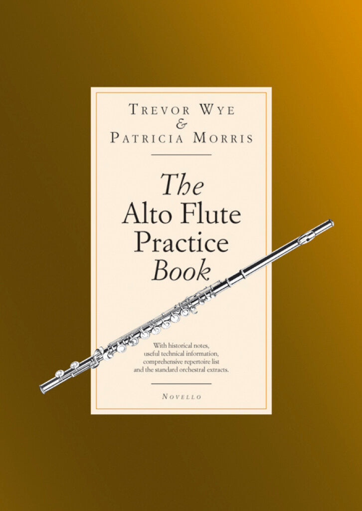 Trevor Wye - The Alto Flute Practice Book