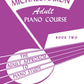 Michael Aaron - Adult Piano Course Book 2