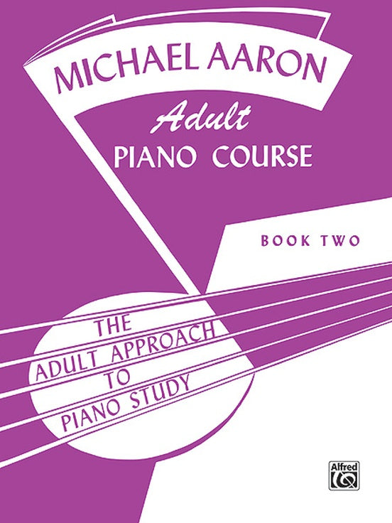 Michael Aaron - Adult Piano Course Book 2