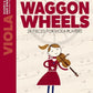 Waggon Wheels - Viola Book With Online Audio (New Edition)