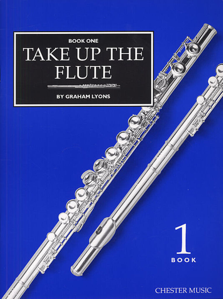 Graham Lyons - Take Up The Flute Book 1