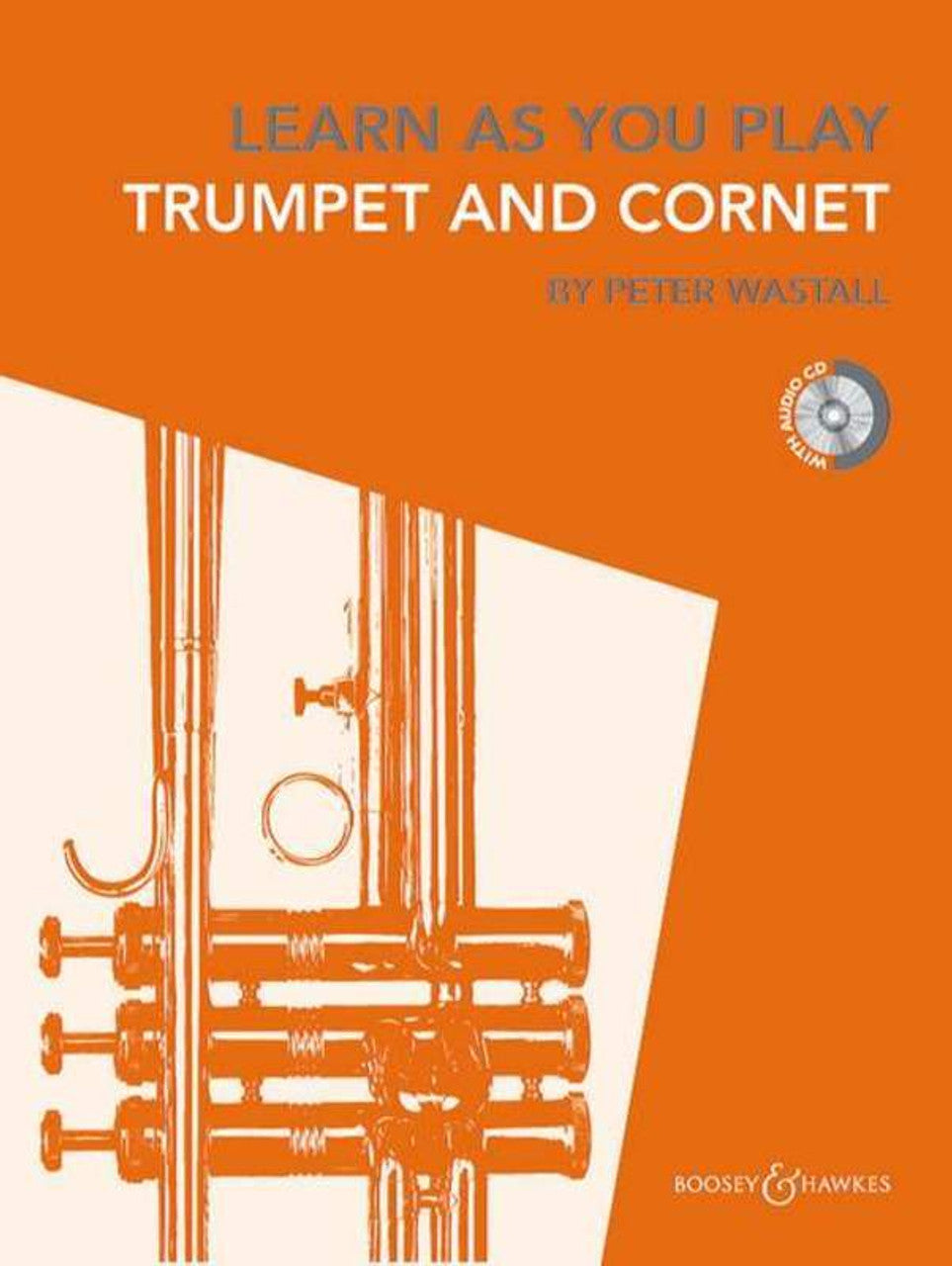 Boosey & Hawkes- Learn As You Play Trumpet & Bb Cornet Book/Ola (Revised Edition)