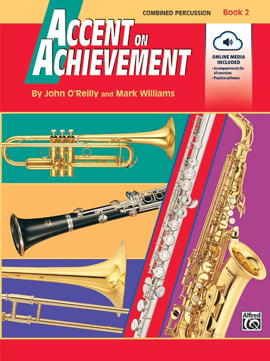 Accent On Achievement -Combined Percussion Book 2 (Snare Drum, Bass Drum, Mallets)