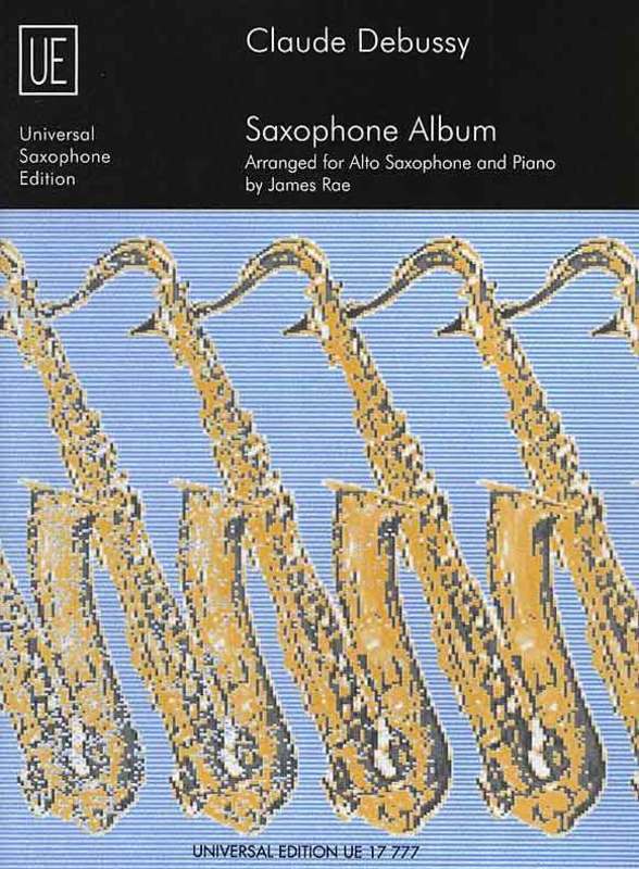 James Rae - Claude Debussy Alto Saxophone Album With Piano Accompaniment Book