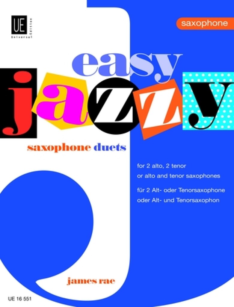 James Rae: Easy Jazzy Duets Saxophones Book (Alto/Tenor Saxophone)