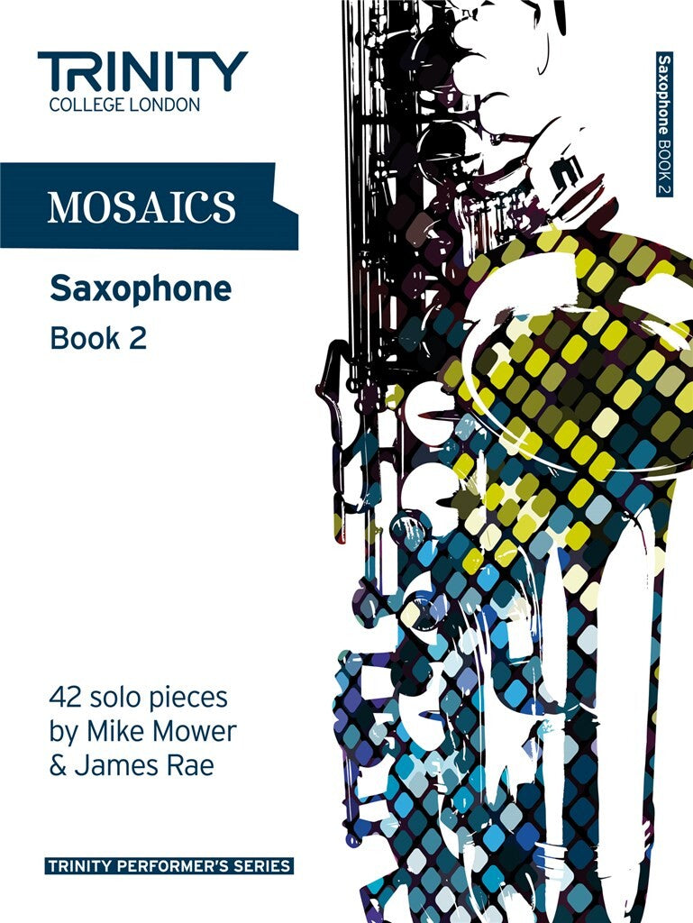 James Rae: Mosaics for Saxophone Book 2 (Grade 6-8)