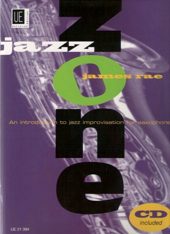 James Rae - Jazz Zone For Alto and Tenor Saxophone (Book/Cd)