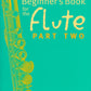 Trevor Wye - A Beginner's Book For The Flute Part 2