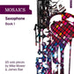 James Rae: Mosaics for Saxophone Book 1 (Beginner-Grade 5)