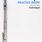 Trevor Wye - Practice Book for the Flute Book 2 (Technique) Revised Edition