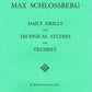 Max Schlossberg - Daily Drills And Technical Studies For Trumpet Book