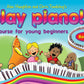 Play Piano Course For Young Beginners - Book 1 (Book/Cd)