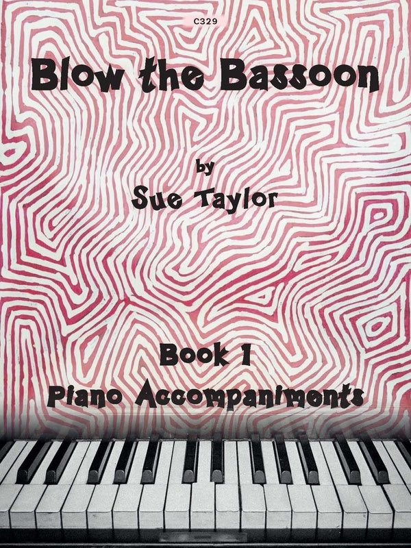 Blow The Bassoon Book 1 - Piano Accompaniments (2023)