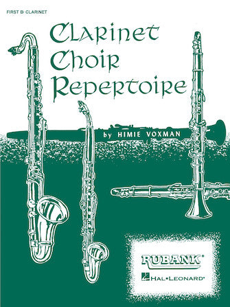 Clarinet Choir Repertoire - 1st Bb Clarinet Part Book