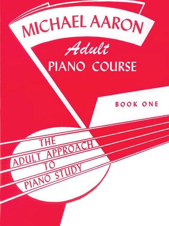 Michael Aaron - Adult Piano Course Book 1
