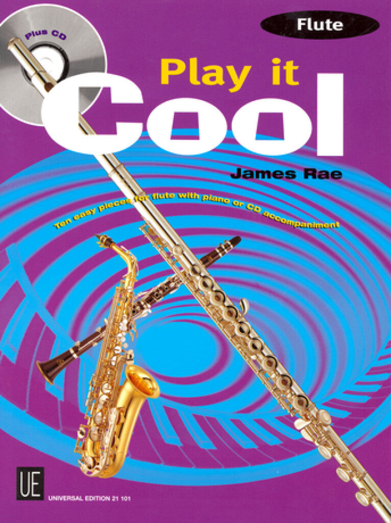 James Rae - Play It Cool Flute Book with Piano Accompaniment (Book/Cd)