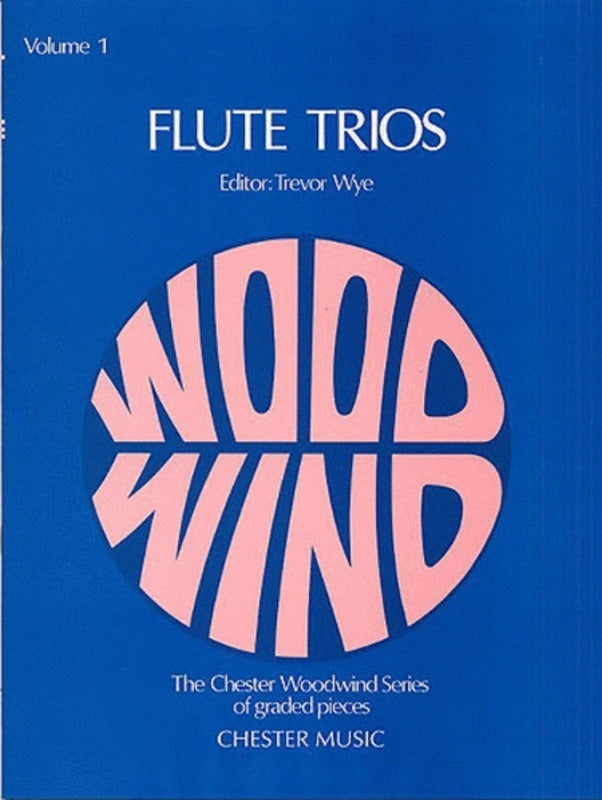 Trevor Wye - Flute Trios Volume 1 Score/Parts Book